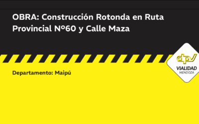 Publicación Pliego Construcción Rotonda en R.P. Nº 60 y Calle Maza