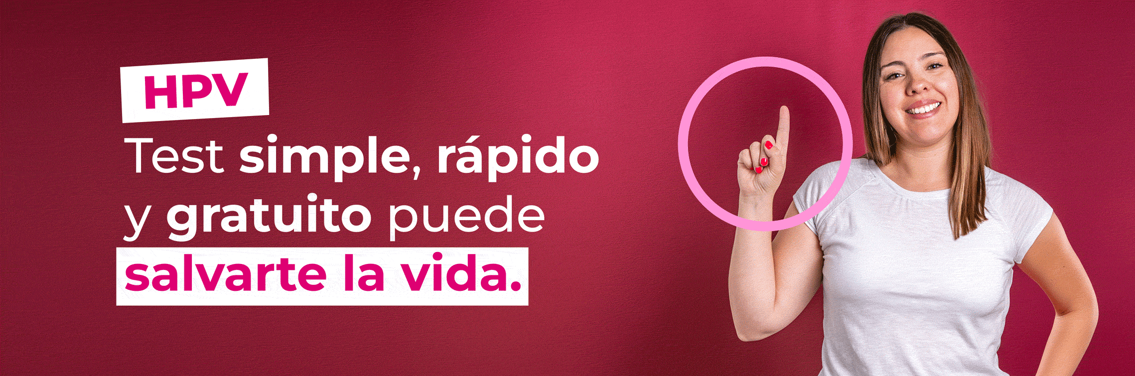 HPV- Un test, cero cáncer